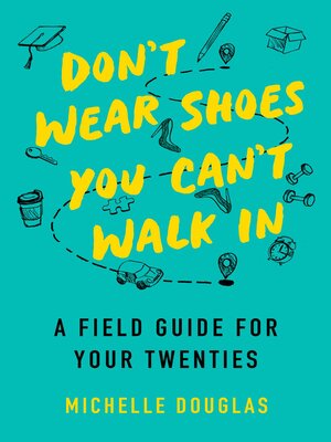 cover image of Don't Wear Shoes You Can't Walk In